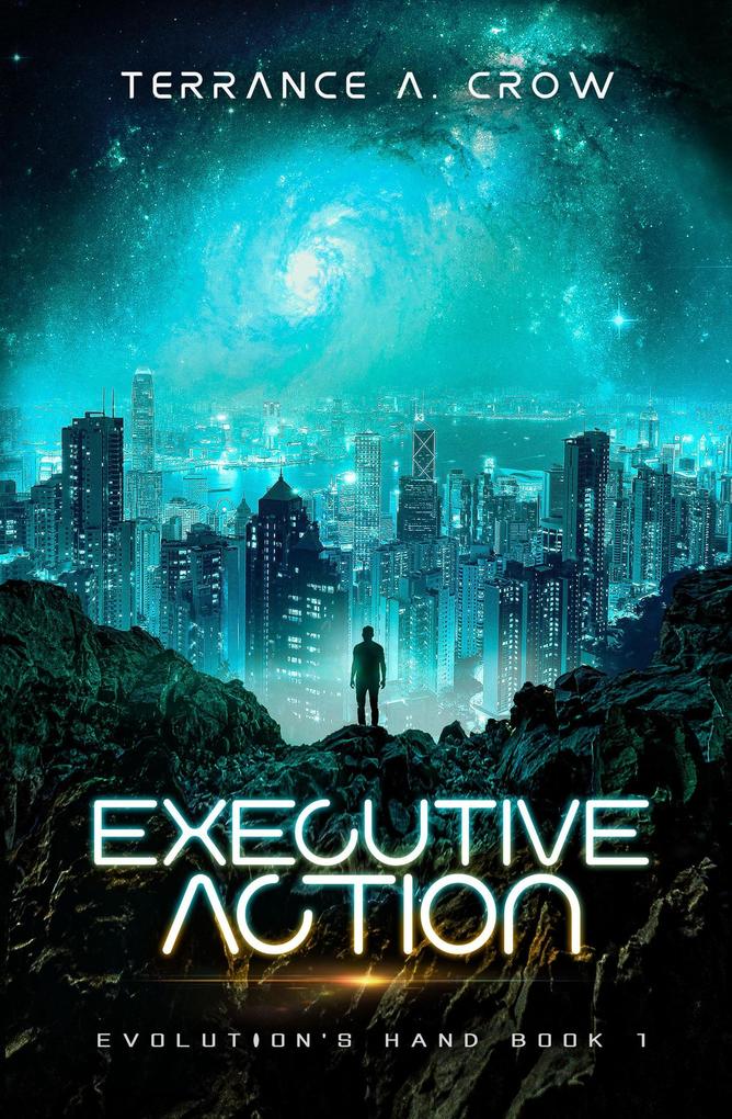 Executive Action (Evolution‘s Hand #1)