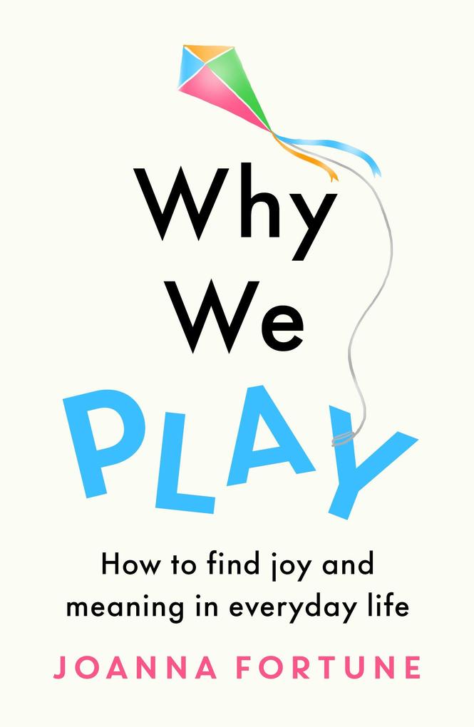 Why We Play
