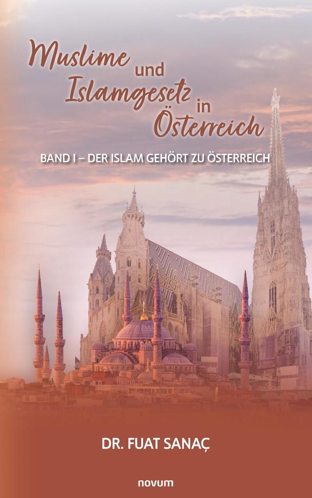 Muslime und Islamgesetz in Österreich