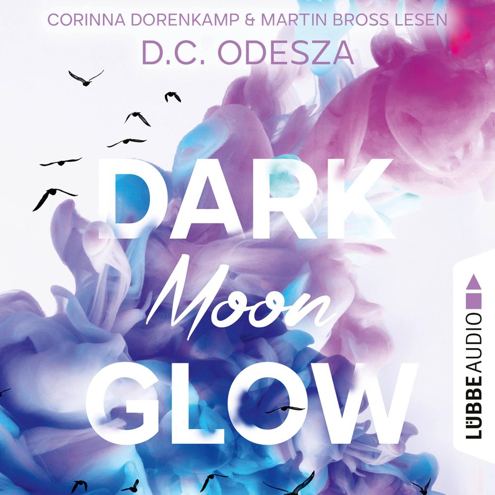 DARK Moon GLOW - Glow-Reihe Teil 2