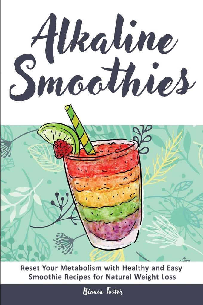 Alkaline Smoothies