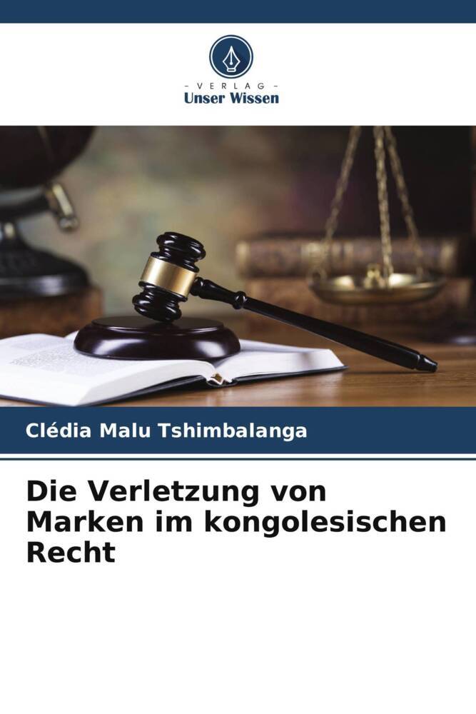 Die Verletzung von Marken im kongolesischen Recht