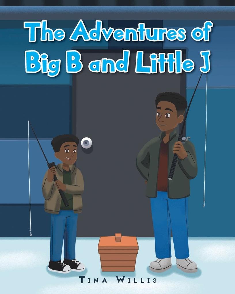 The Adventures of Big B and Little J