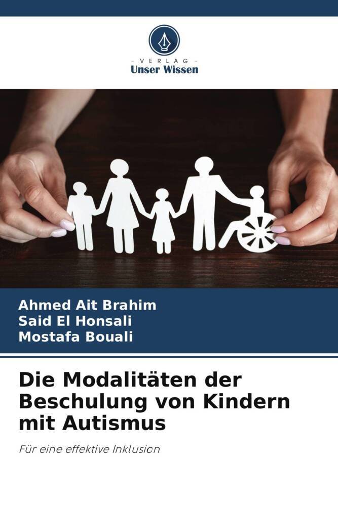 Die Modalitäten der Beschulung von Kindern mit Autismus