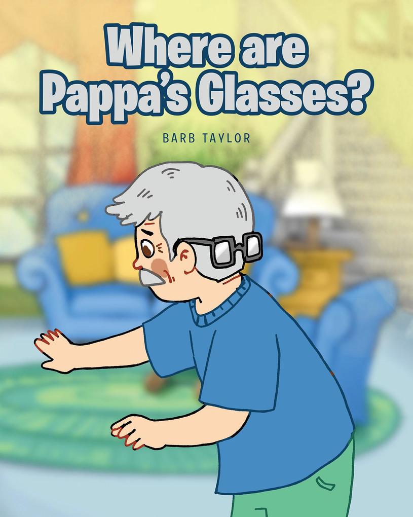 Where are Pappa‘s Glasses?