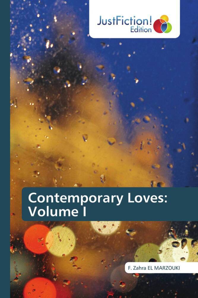 Contemporary Loves: Volume I