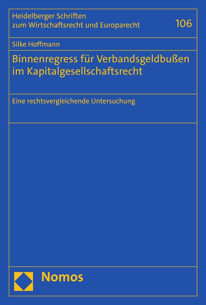 Binnenregress für Verbandsgeldbußen im Kapitalgesellschaftsrecht