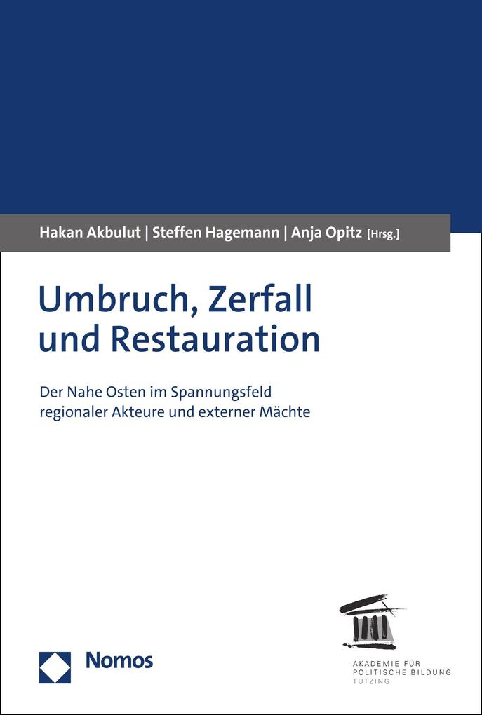 Umbruch Zerfall und Restauration