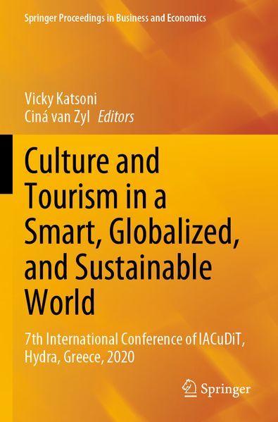 Culture and Tourism in a Smart Globalized and Sustainable World