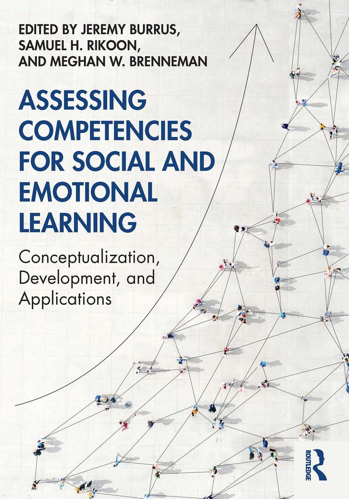 Assessing Competencies for Social and Emotional Learning