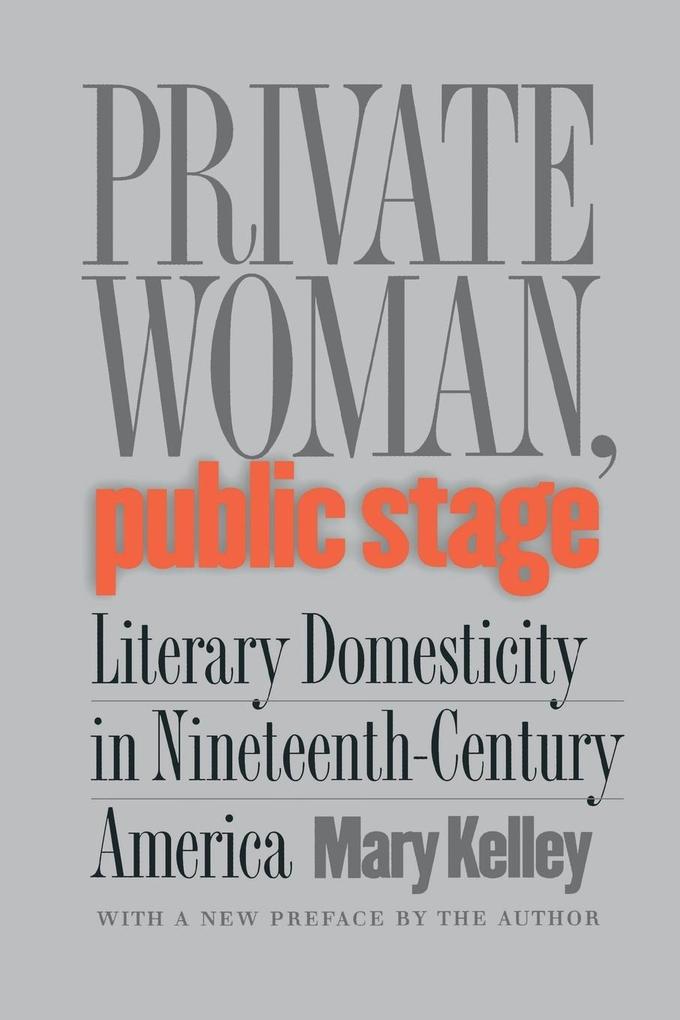 Private Woman Public Stage