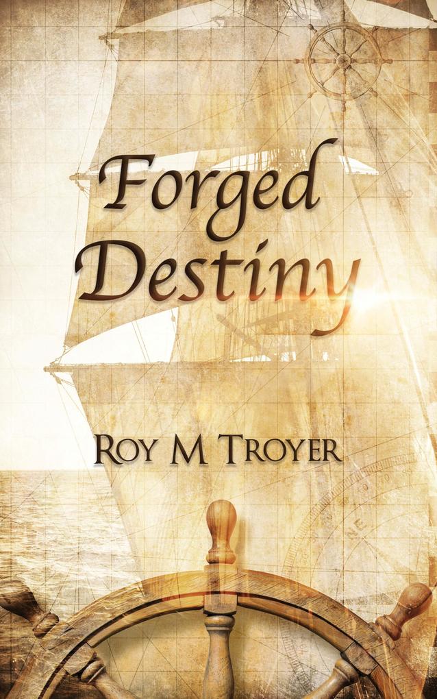 Forged Destiny (The Forge Series #2)