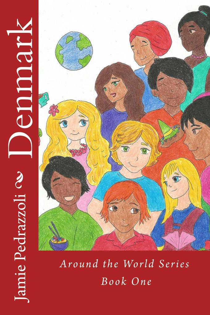 Denmark (Around the World Series #1)