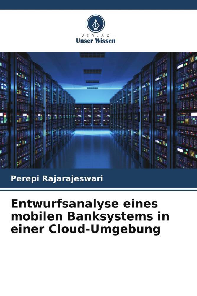 Entwurfsanalyse eines mobilen Banksystems in einer Cloud-Umgebung