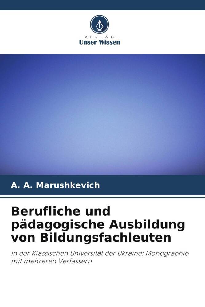 Berufliche und pädagogische Ausbildung von Bildungsfachleuten
