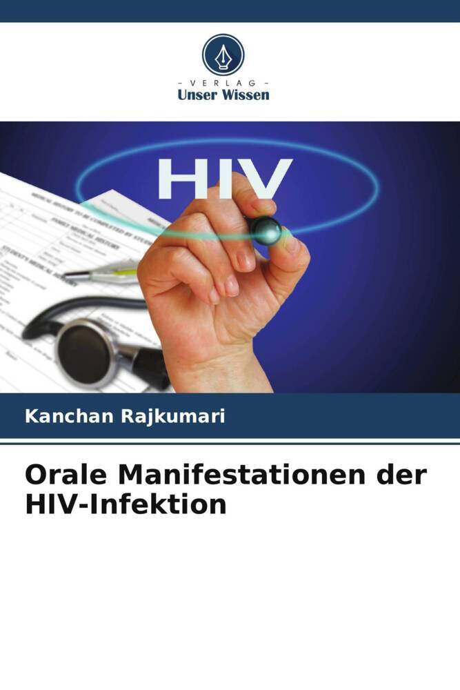 Orale Manifestationen der HIV-Infektion