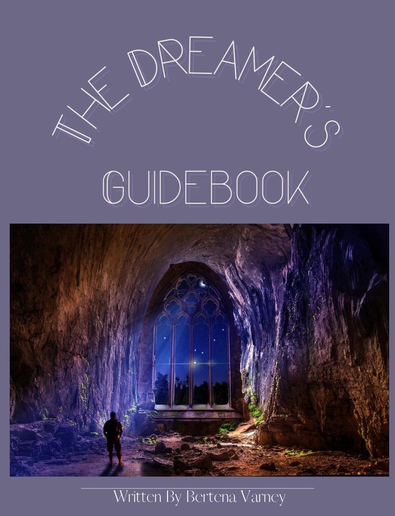 The Dreamer‘s Guidebook