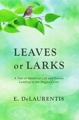 Leaves or Larks