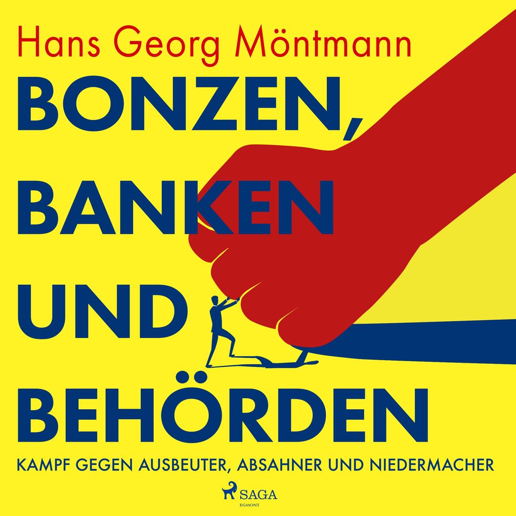 Bonzen Banken und Behörden - Kampf gegen Ausbeuter Absahner und Niedermacher