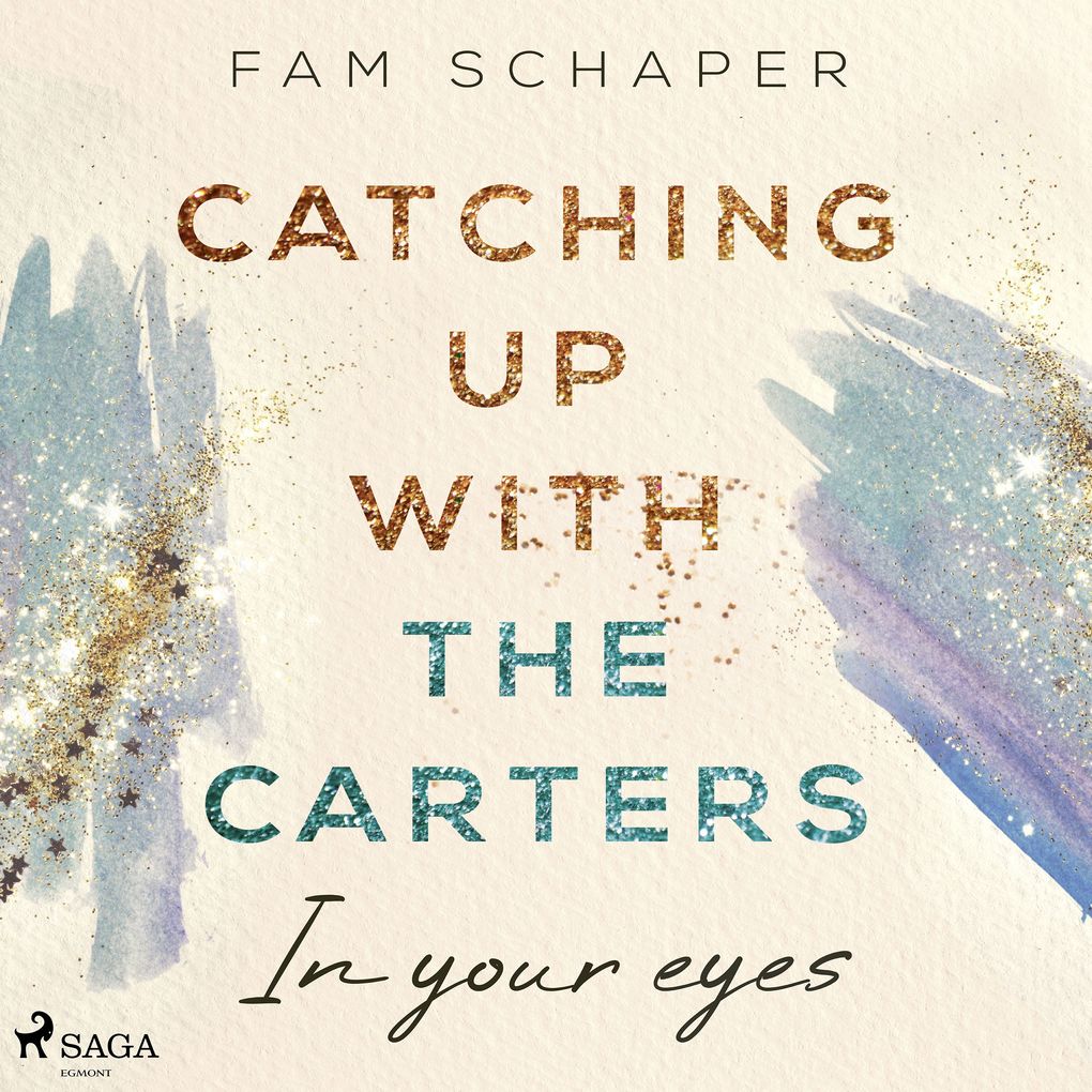 Catching up with the Carters In your eyes (Catching up with the Carters Band 1)