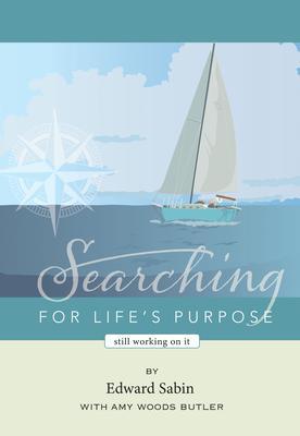 Searching for Life‘s Purpose
