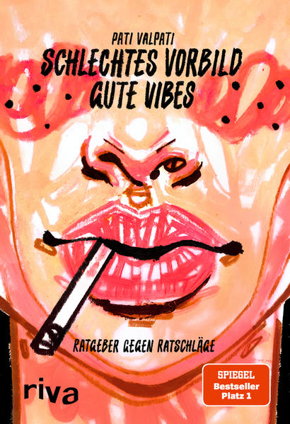 Schlechtes Vorbild gute Vibes (Mängelexemplar)