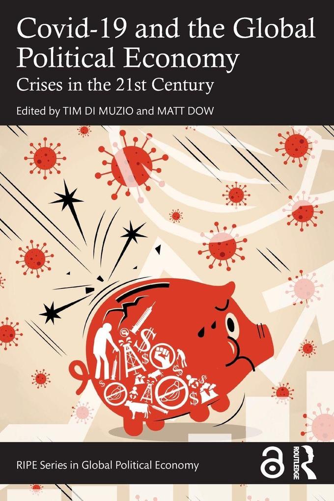 Covid-19 and the Global Political Economy