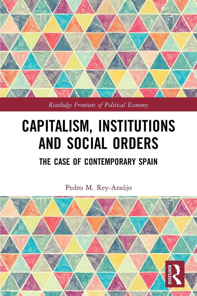 Capitalism Institutions and Social Orders