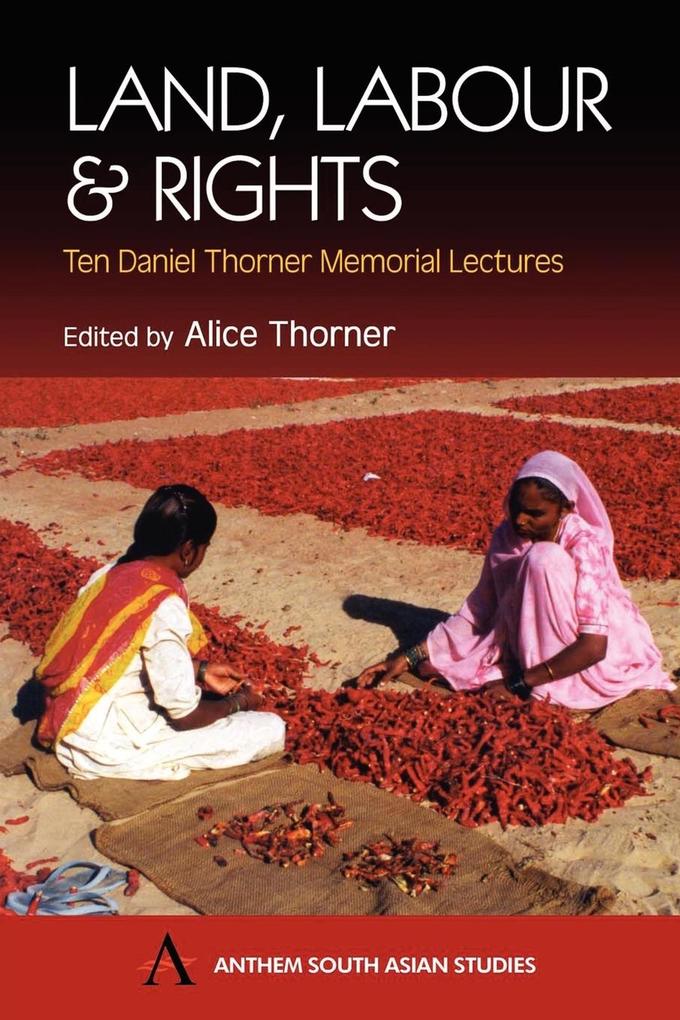 Land Labour and Rights