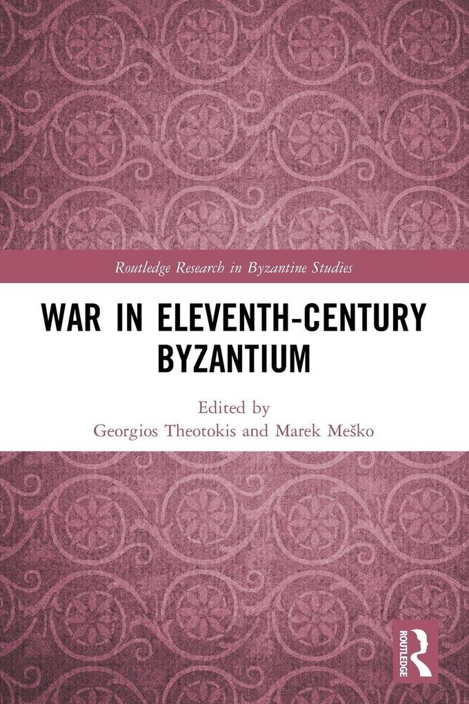 War in Eleventh-Century Byzantium