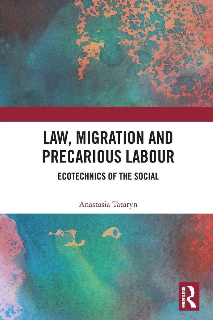 Law Migration and Precarious Labour