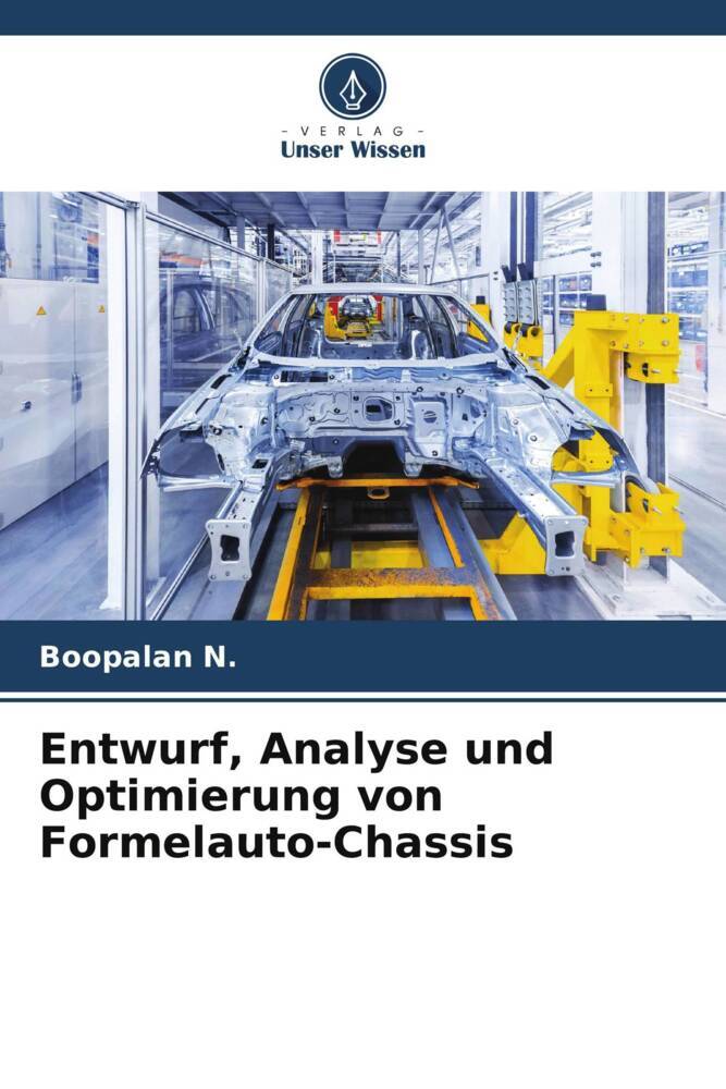 Entwurf Analyse und Optimierung von Formelauto-Chassis
