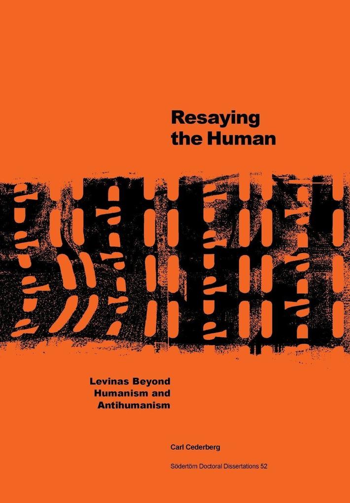 Resaying the human