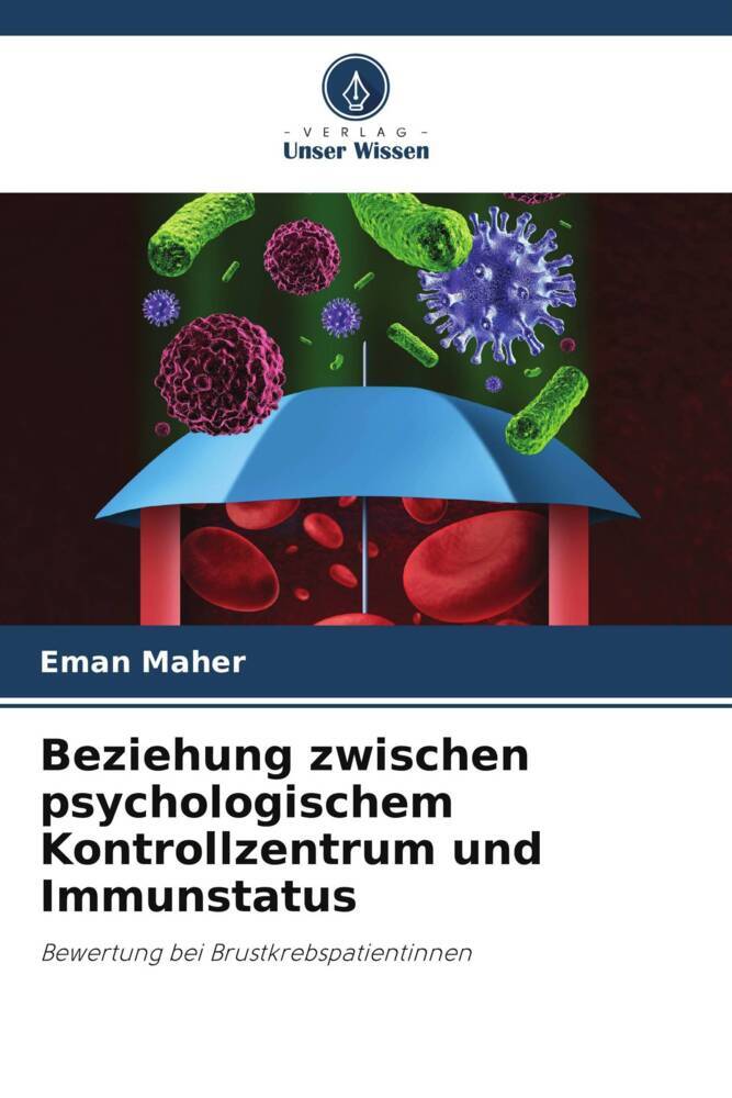 Beziehung zwischen psychologischem Kontrollzentrum und Immunstatus