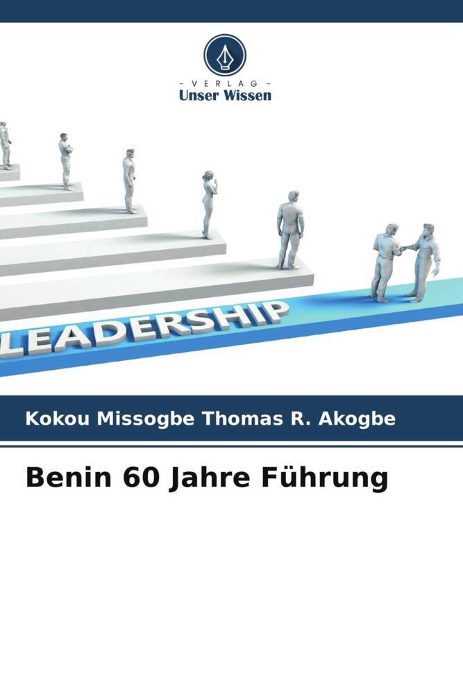 Benin 60 Jahre Führung