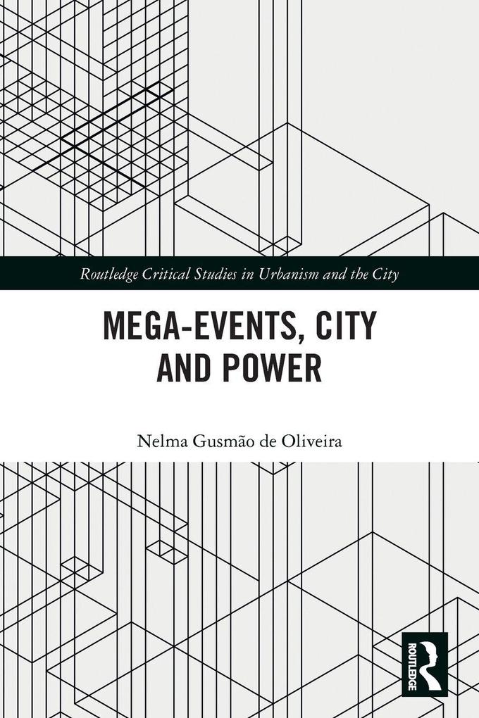 Mega-Events City and Power