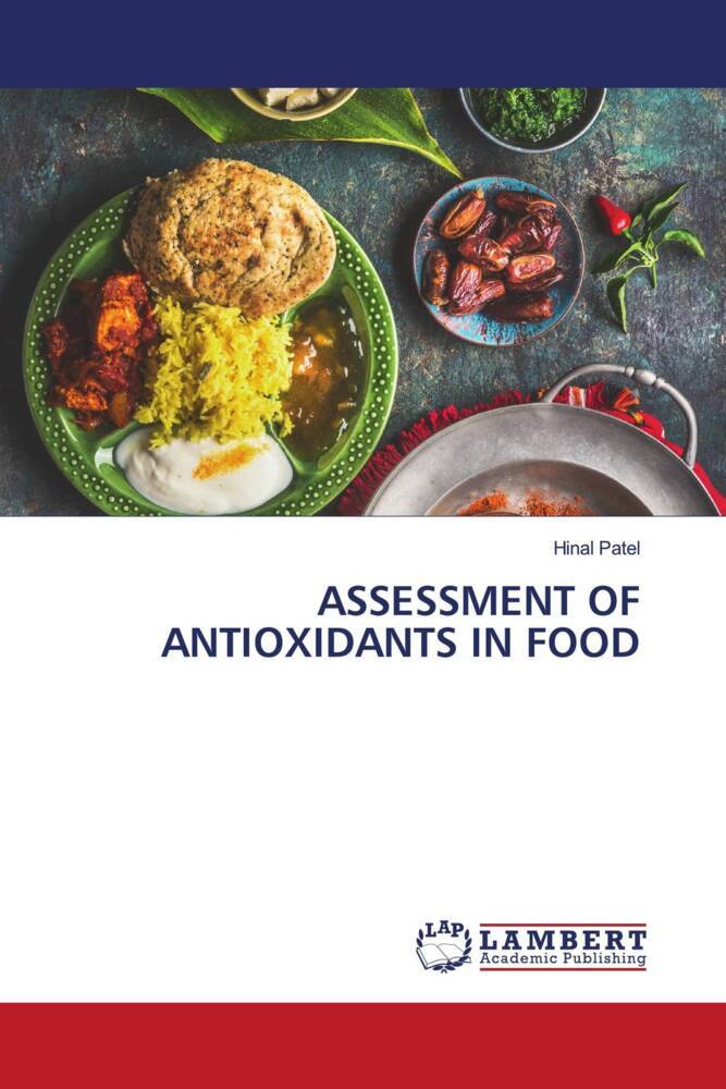 ASSESSMENT OF ANTIOXIDANTS IN FOOD