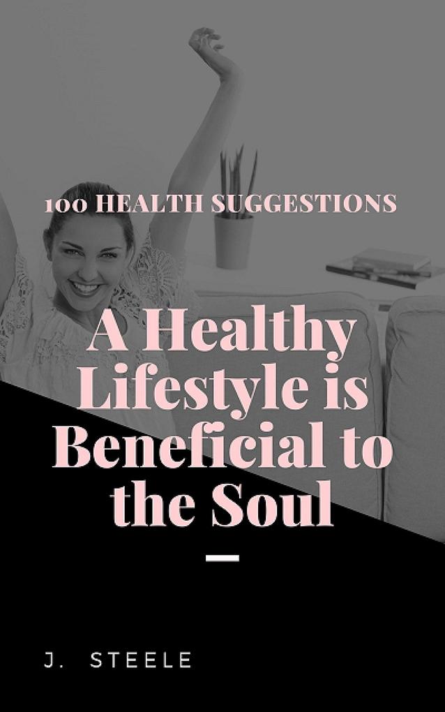 100 Health Suggestions