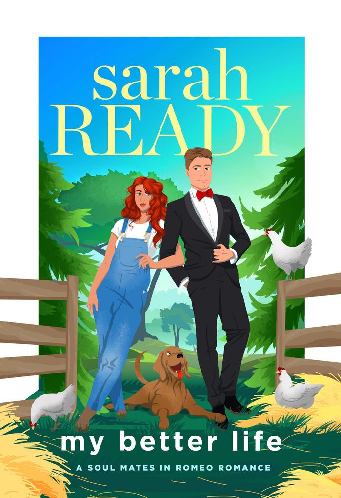 My Better Life (A Soul Mates in Romeo Romance #6)