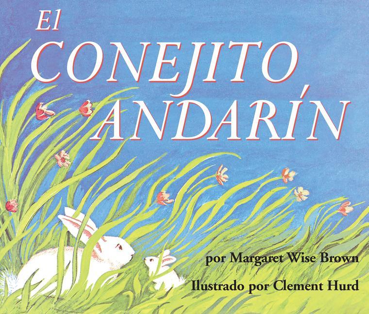 Image of El Conejito Andarín Board Book: The Runaway Bunny Board Book (Spanish Edition)