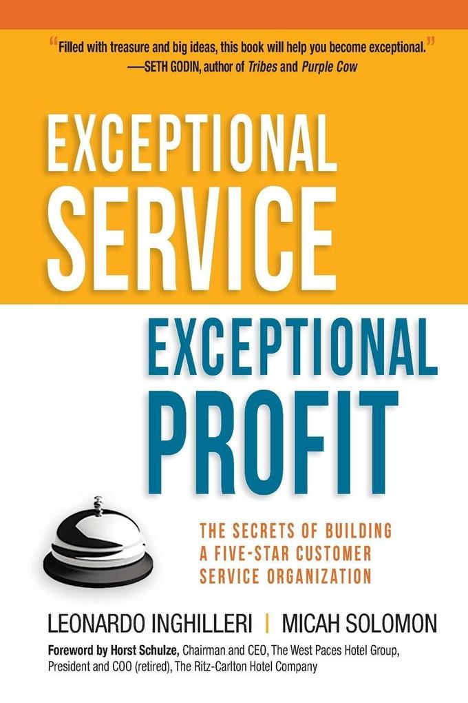 The Exceptional Service Exceptional Profit
