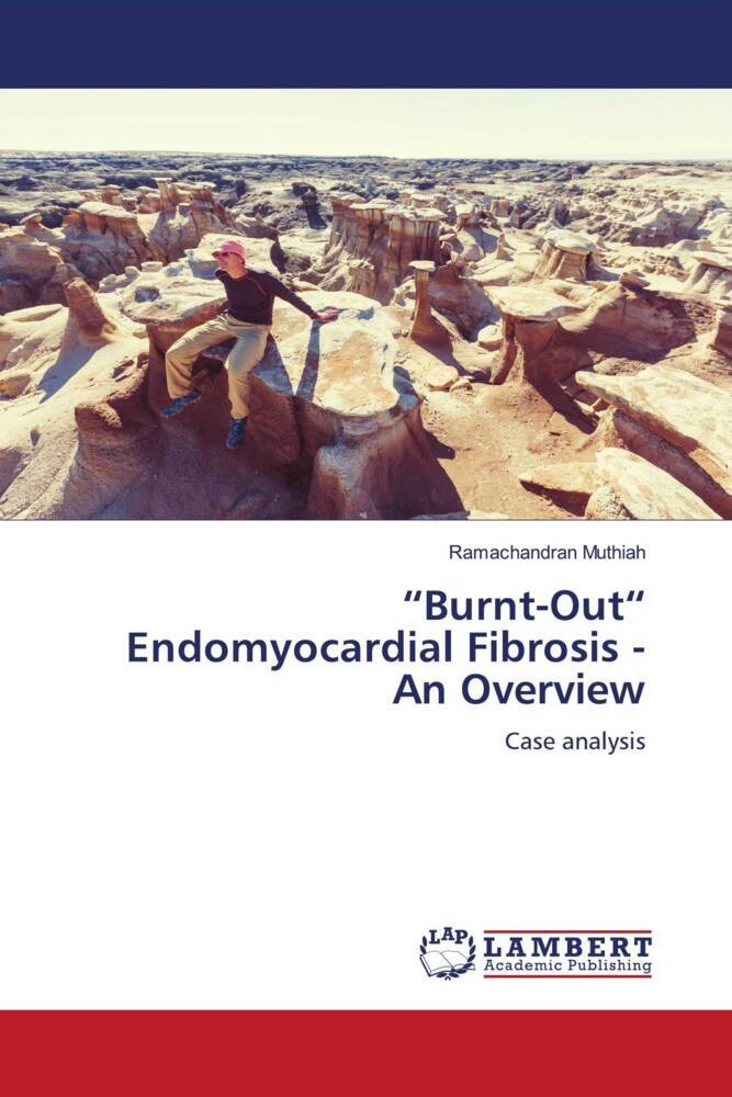 'Burnt-Out' Endomyocardial Fibrosis - An Overview