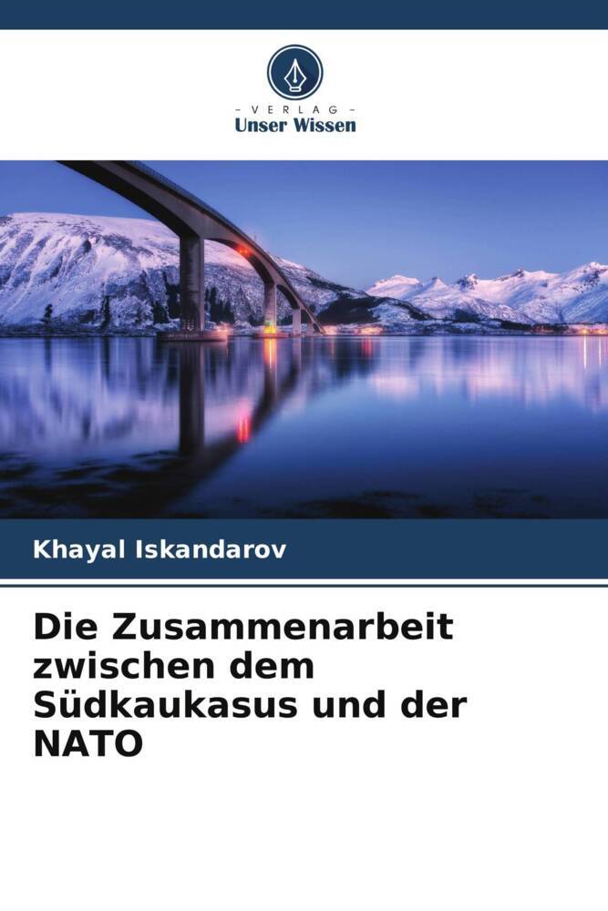 Die Zusammenarbeit zwischen dem Südkaukasus und der NATO