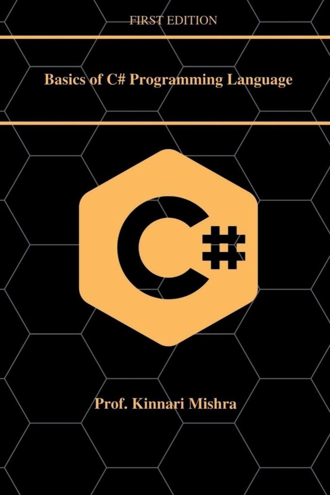 Basics of C#.Net Programming Language
