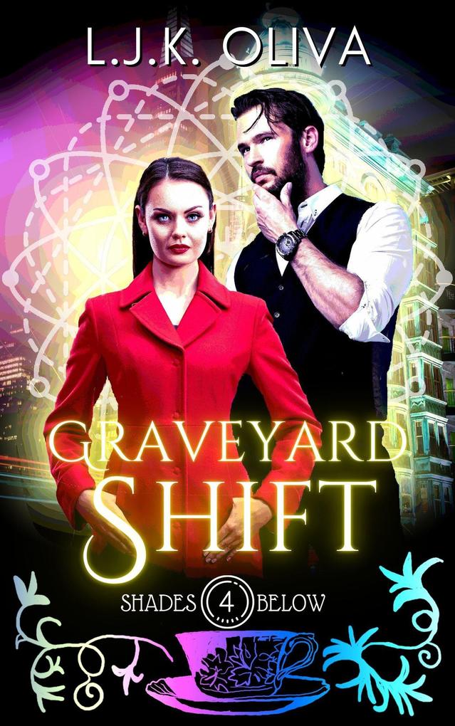 Graveyard Shift (Shades Below #4)