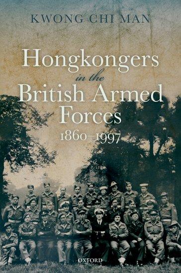 Hong Kongers in the British Armed Forces 1860-1997