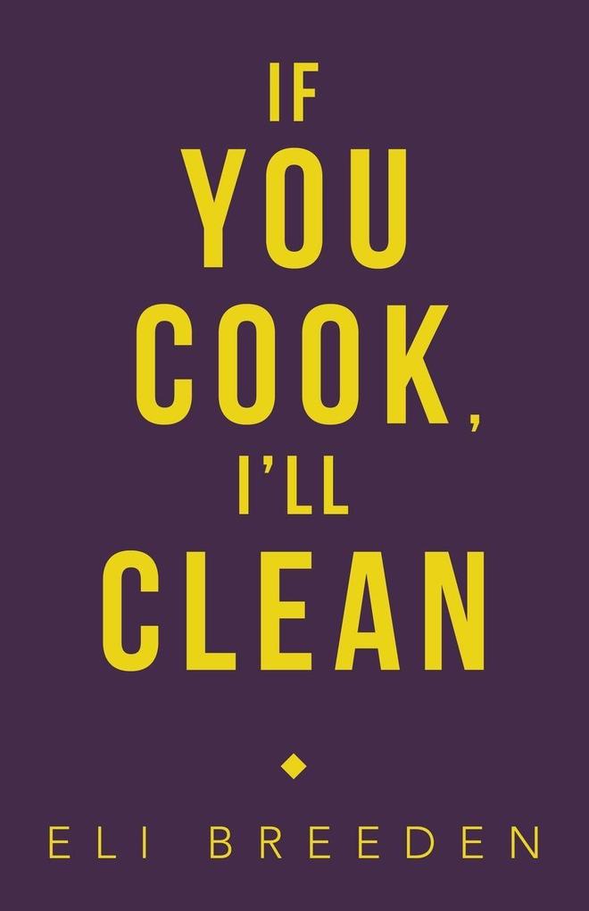 If You Cook I'Ll Clean