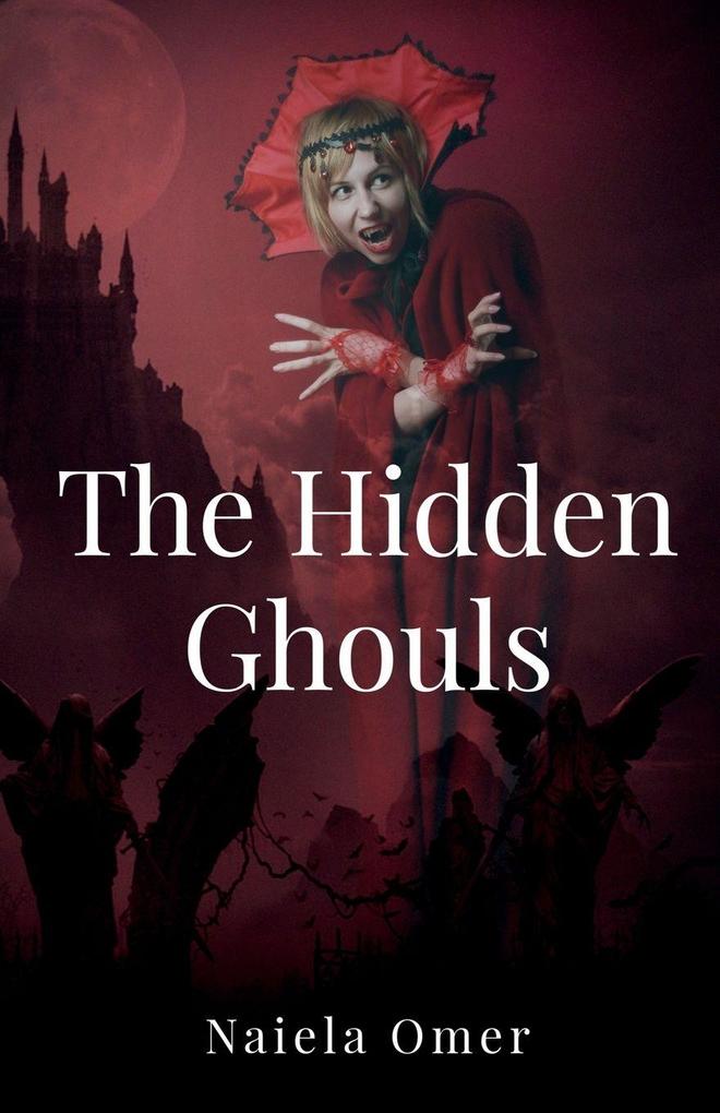 THE HIDDEN GHOULS