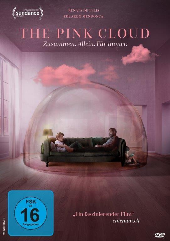 The Pink Cloud - Zusammen. Allein. Für immer.