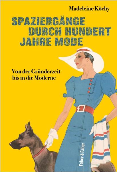 Ein Jahrhundert Modegeschichte